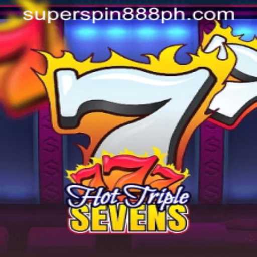Experience the Excitement of HotTripleSevens with Superspin 888